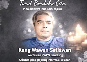 Keluarga Besar MEDIA INFOPOLISI.NET Turut Berduka Cita Atas Meninggalnya Kang Wawan Pimpinan Redaksi PWPN