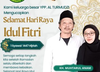 Pimpinan Pondok Pesantren Al Turmudzi K.H. Muhtarul Anam (Gus Anam) Ucapkan Selamat Idul Fitri 1447 H