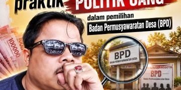 Modal Jutaan Rupiah Pemilihan BPD: Mustahil Lahirkan Pengawas Bersih