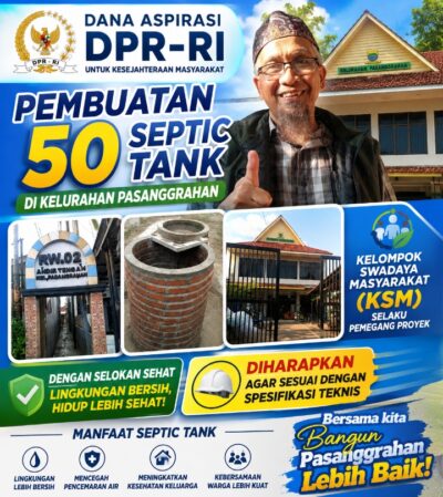 Dana Aspirasi DPR RI Wujudkan 50 Septic Tank di Pasanggrahan, Pengawasan Pelaksanaan Menjadi Perhatian