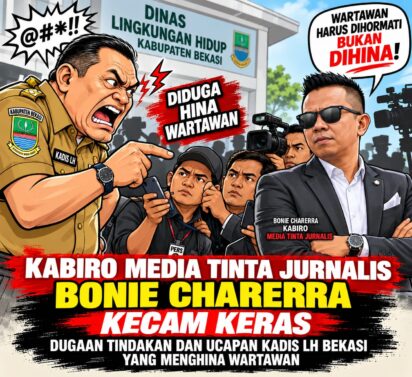KABIRO MEDIA TINTA JURNALIS BONIE CHARRERRA KECAM KERAS DUGAAN PENGHINAAN TERHADAP WARTAWAN OLEH KADIS LH BEKASI